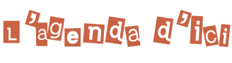 L'agenda d'ici